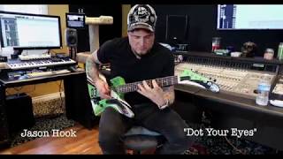 Jason Hook - Rock Guitarist of Five Finger Death Punch - Dot Your Eyes