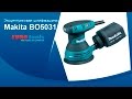 Makita BO5031 - видео
