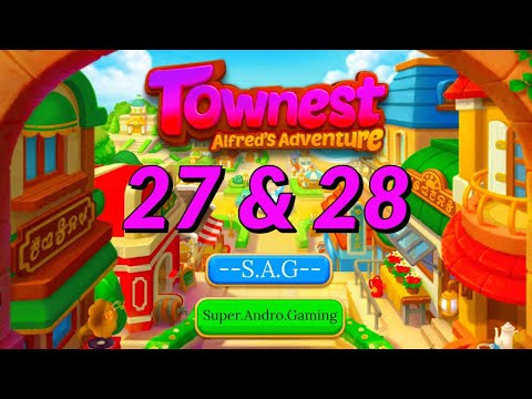 Townest Alfred’s Adventure level 27 & 28 gameplay android ios best latest match 3 game