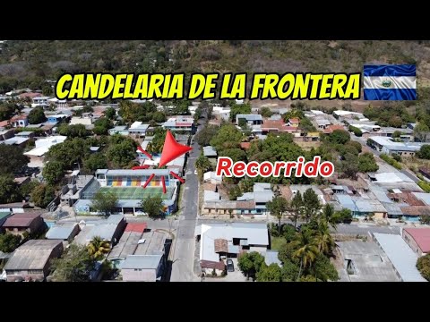 CANDELARIA DE LA FRONTERA🤩 RECORRIDO 🇸🇻👉EL SALVADOR ♥️