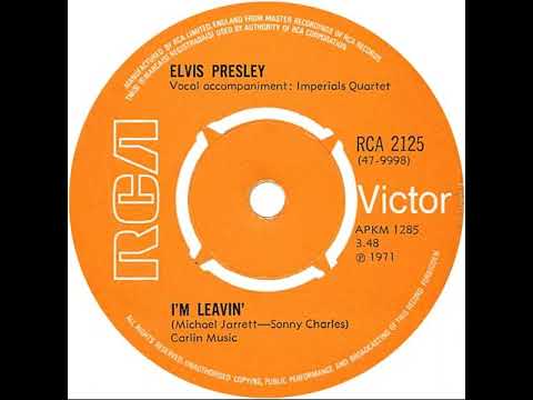 UK New Entry 1971 (173) Elvis Presley - I'm Leavin'