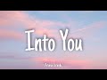Into You - Ariana Grande | Lyrics [1 HOUR]
