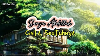 Download lagu Surya Abdillah - Cinta Seutuhnya mp3 Download lagu Surya Abdillah - Cinta Seutuhnya mp3
