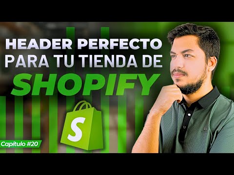 Header Perfecto Shopify: Cómo Subir Tu Conversión 40% (2026)