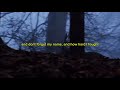 Sky Woods Don T Forget My Name Official Lyric Video