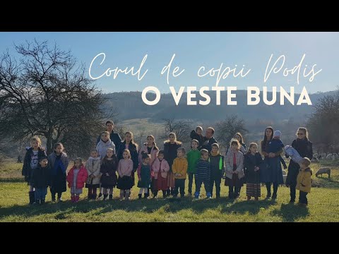 Corul de copii PODIȘ - O veste bună! | Muzica Speranta TV