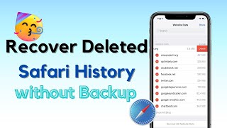 [FREE]How to Recover Deleted Safari History without Backup 2023