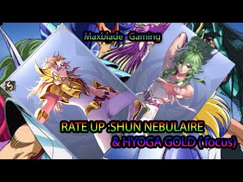 RATE UP DE LA SEMAINE HYOGA GOLD ET SHUN NEBULAIRE AINSI QUE LE FOCUS HYOGA GOLD
