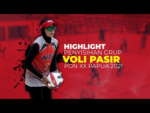 Highlight Penyisihan Grup - Voli Pasir PON XX Papua 2021