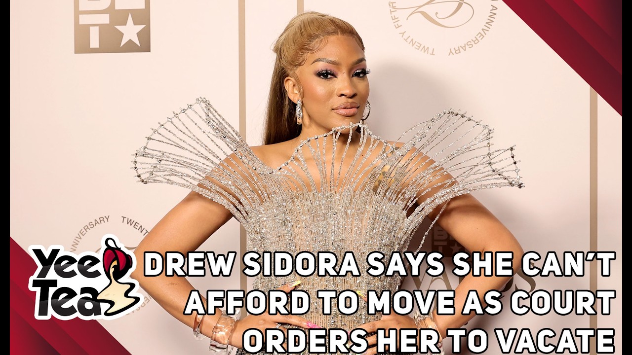 Drew Sidora Says She Can’t Afford to Move as Court Orders Her to Vacate + More