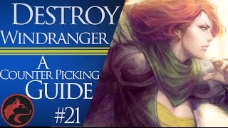 Dota 2 Counter Picking Guides #21 -Dota 2 Windranger