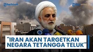 Iran Lontar Peringatan: Akan Terus Targetkan Negara-negara Tetangga di Teluk Buntut Agresi AS-Israel