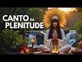 Canto da Plenitude — Desperte sua Luz com Amor e Gratidão 🌟🍃