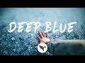 William Black Deep Blue Lyrics Ft Monika Santucci