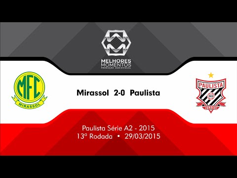 Mirassol 2x0 Paulista | Melhores Momentos