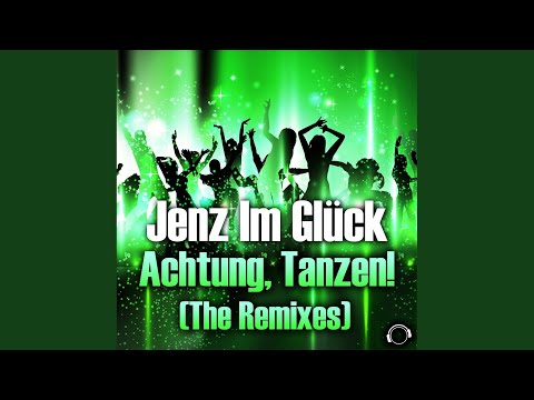 Achtung, Tanzen! (Timster & Ninth Remix Edit)