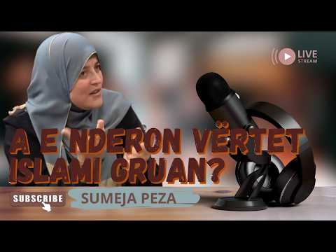 GRUAJA NË ISLAM: NDER, DINJITET DHE MBROJTJE HYJNORE #sumejapeza #keshillaislame #gruaja