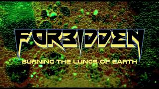 Burning the Lungs of Earth - Forbidden