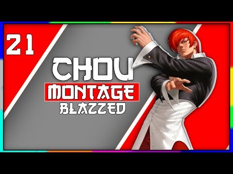 CHOU MONTAGE #21 | BLAZZED CHOU MONTAGE