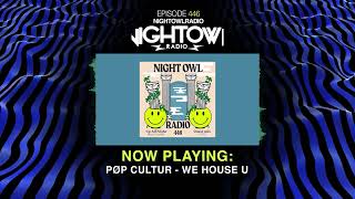 Miguel Bastida, TOYZZ - Night Owl Radio 446