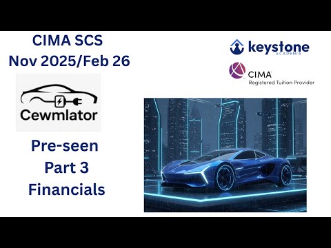 Cewmlator Pre-seen Analysis Part 3 | Financial Analysis for CIMA SCS Nov 2025 | Strategic Case Study