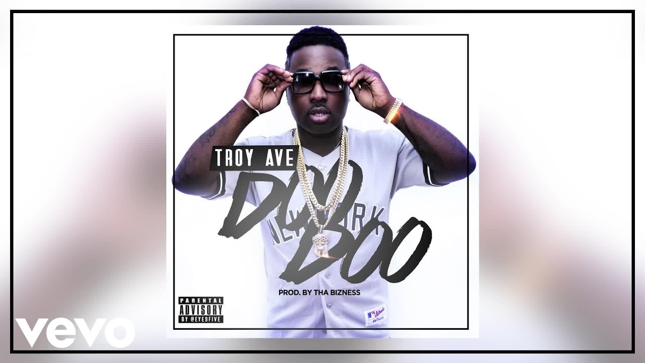 Troy Ave - Doo Doo
