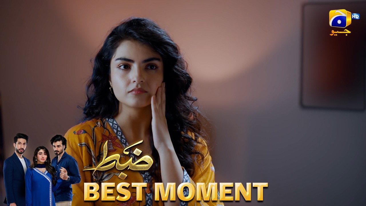 Zabt Episode 37 | 𝐁𝐞𝐬𝐭 𝐌𝐨𝐦𝐞𝐧𝐭 𝟎𝟑 | Sachal Afzal - Zoha Tauqeer - Daniyal Khan | HAR PAL GEO