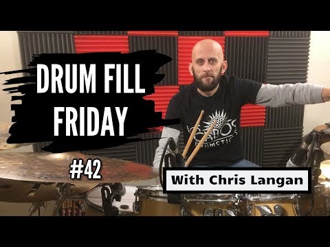 Drum Fill Friday- Fill #42 - 32nd Note Drum Lesson with Chris Langan