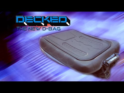 Decked Finally Released The New D-Bag - Check It Out!