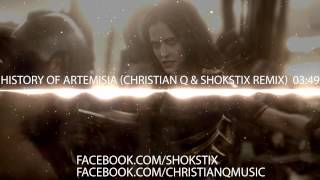 300 Rise of An Empire OST: History of Artemisia (Christian Q & Shokstix Remix)