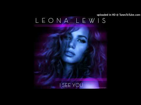 I SEE YOU - Leona Lewis (audio)