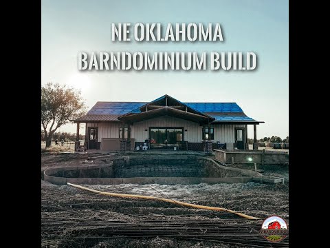New Barndominium Home Tour in NE Oklahoma 60 x 30 Beautifully designed and Constructed Metal Home