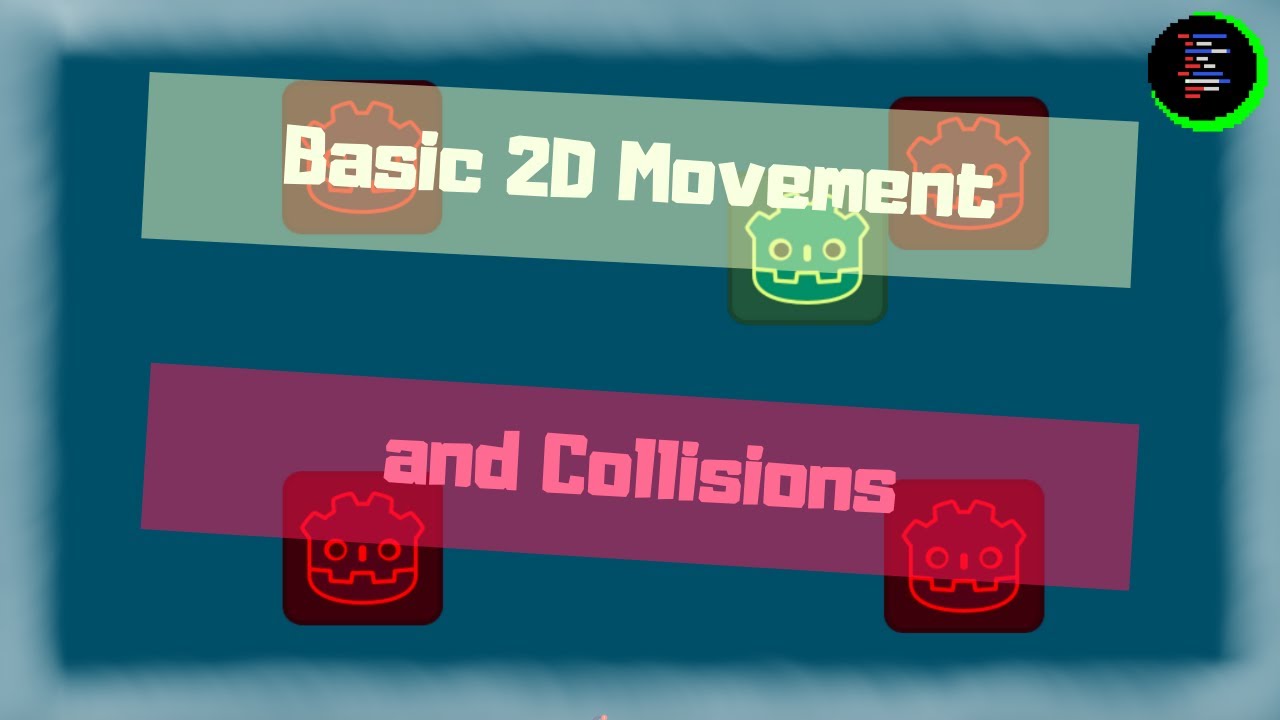 Basic 2D Movement and Collisions - Godot Tutorial