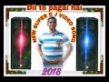 Dil To Pagal Hai Dj Song
