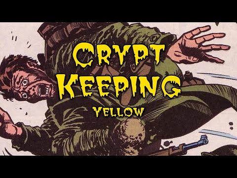 Crypt Keeping: Season 3, Episode 14 - Yellow