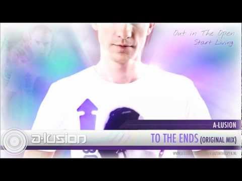 A-lusion - To The Ends (HQ Preview)