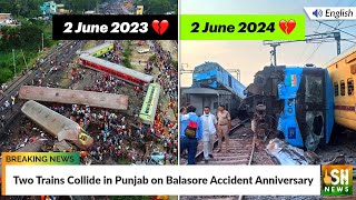 Two Trains Collide in Punjab on Balasore Accident Anniversary