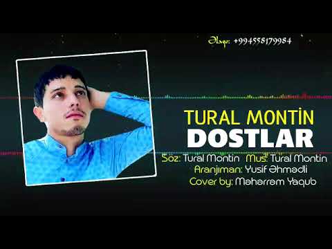 Turql Montin DOSTLAR (2019) Yeni