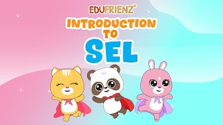 Introduction to SEL | SEL Stories with Spark Frienz | Edufrienz 99