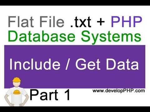 1 Flat File txt PHP Database Systems Tutorial Displaying text file content