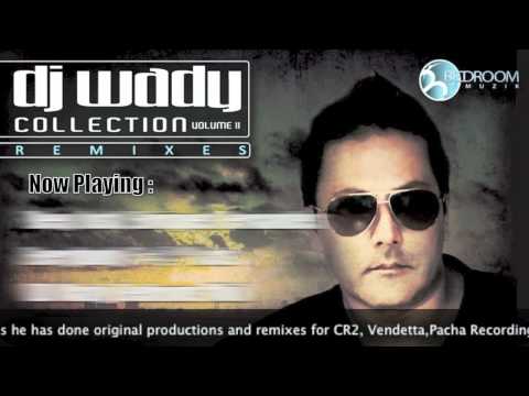 Release Dj Wady Collection II Remixes, video Bedroom muzik - Miami