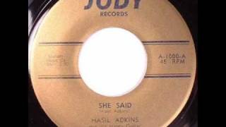 Hasil Adkins - She Said  ~  Rockabilly