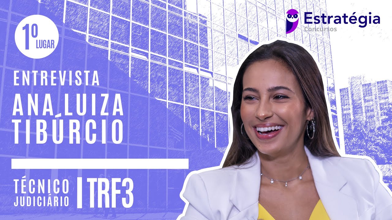 ANA LUIZA TIBÚRCIO | APROVADA | 1º LUGAR | TRF3 | TÉCNICO JUDICIÁRIO (SP)