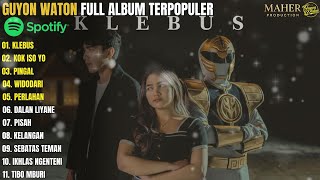 Download lagu Guyon Waton – Klebus Full Album Terpopuler 🎶 | Lagu Jawa Paling Enak Didengar 2026 mp3