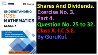Shares And Dividends | Ex 3 | P4 | Class 10 | ML Aggarwal | ICSE | GuruKul2208