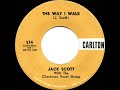 1959 HITS ARCHIVE: The Way I Walk - Jack Scott