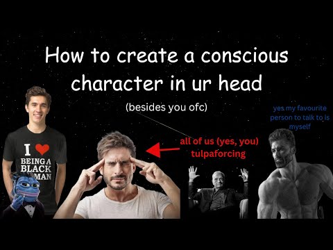 How To Actually Create A Tulpa