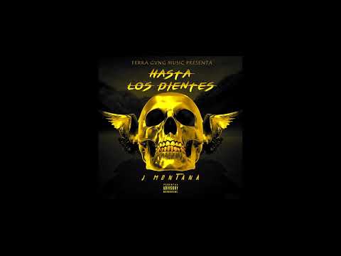 Jey Montana - Hasta los Dientes [Audio Oficial]