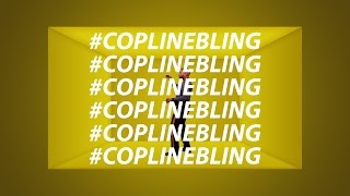 #CoplineBling