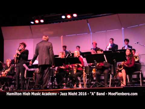 Jazz A @ Hamilton Music Academy Jazz Night 2016